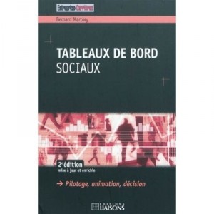 Tableaux De Bord Sociaux (2e Edition) - Bernard Martory
