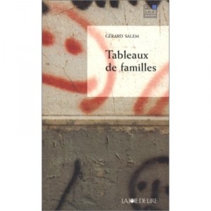 Tableaux De Familles - Gerard Salem