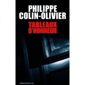 Tableaux D'honneur - Philippe Colin-olivier