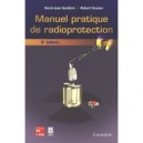 Manuel Pratique De Radioprotection 3 Edition - Gambini