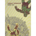 Table Rase - Thorhauge