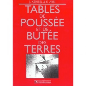 Tables De Poussee Et De Butee Des Terres - J Kerisel , E Absi
