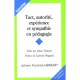 Tact, Autorite , Esperience Et Sympathie En Pedagogie - Herbart Johann Fridr
