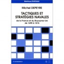 Tactiques Et Strategies Navales De La France Et Du Royaume Uni De 1690 - Michel Depeyre