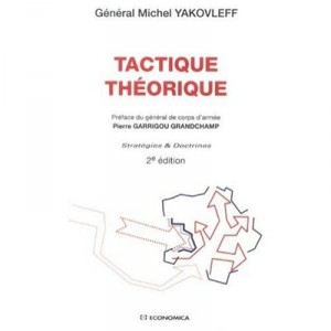 Tactique Theorique (2e Edition) - Michel Yakovleff