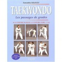 Taekwondo , Le Passage Des Grades - Samantha Bouvery