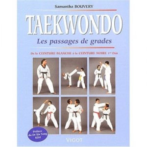 Taekwondo , Le Passage Des Grades - Samantha Bouvery