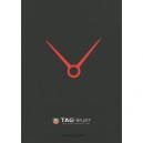Tag Heuer Swiss Avant-garde Since 1860 - Collectif