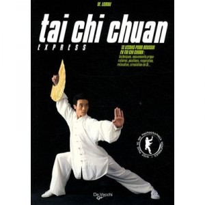 Tai Chi Chuan Express - W. Lorini