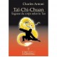 Tai Chi Chuan , Sagesse Du Corps Selon Le Tao - Charles Antoni