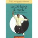 Taichi-chuan Superieur , Le Chi-kung Du Taichi , Essence Du Taichi Interne - Jwing-ming Yang