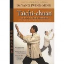 Le Style Yang Classique , Forme Complete, Explications, Theorie Et Chi-kung (3e Edition) - Jwing-ming Yang
