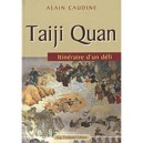 Taiji Quan - Alain Caudine