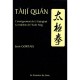 Taiji Quan , L'enseignement De La Guanghua, La Tradition De L'ecole Yang (6e Edition) - Jean Gortais