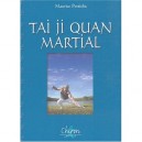 Tai Ji Quan Martial - Maurice Portiche