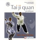 Tai-ji-quan Pratique , Styles Yang Et Tui-shou - Roland Habersetzer , Serge Dreyer