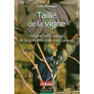 Taille De La Vigne - Luis Hidalgo