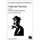 Taille De L'homme , Charles Ferdinand Ramuz - Charles-albert Cingria