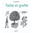 Taille Et Greffe - Louis Giordano