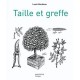 Taille Et Greffe - Louis Giordano