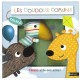 Les Doudous Copains , Talalo Aide Ses Amis ! - Laurence Jammes
