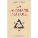 Talismanie Pratique - Robert Ambelain