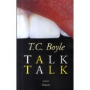 Talk Talk - Tom Coraghessan Boyle