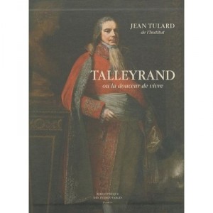 Talleyrand - Jean Tulard