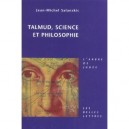 Talmud, Science Et Philosophie - Jean-michel Salanskis
