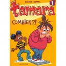 Tamara T.1 , Combien - Darasse , Zidrou