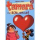Tamara T.2 , C'est Bon L'amour - Darasse . Zidrou