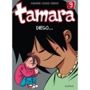 Tamara T.9 , Diego... - Zidrou , Darasse , Bosse