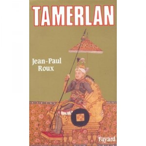 Tamerlan - Jean-paul Roux