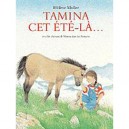 Tamina Cet Ete La... - Helene Muller