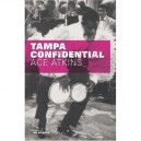 Tampa Confidential - Ace Atkins