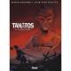 Tanatos T.2 , Le Jour Du Chaos - Didier Convard , Jean-yves Delitte