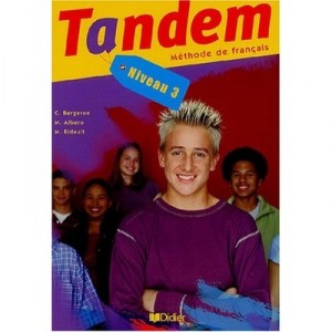 Tandem Niveau 3 Livre Eleve - Bergeron-c+albero-m