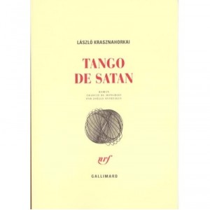 Tango De Satan - Laszlo Krasznahorkai