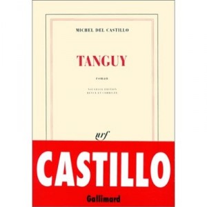 Tanguy - Michel Del Castillo
