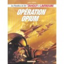 Tanguy Et Laverdure T.2 , Operation Opium - Laidin , Garreta