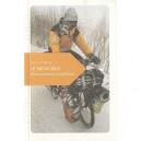 Le Tao Du Velo , Petites Meditations Cyclopediques - Julien Leblay