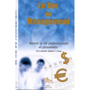 Le Tao Du Management - Stephen T. Chang