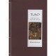 Tao, L'art De Vivre Du Poete Chinois - Collectif