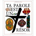 Ta Parole Est Un Tresor - Collectif