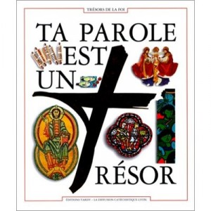 Ta Parole Est Un Tresor - Collectif