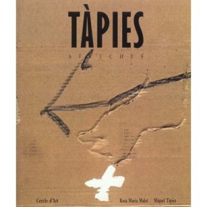 Tapies , Affiches - Malet , Tapies