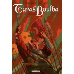 Taras Boulba, De Nicolas Gogol T.2 - J Morvan , Frederique Voulyze