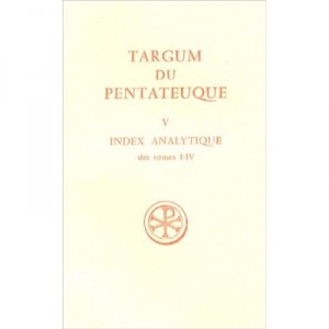 Targum Du Pentateuque T.5 , Index Analytique - Collectif