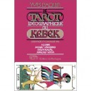 Tarot Ideographique Du Kebek - Paquin Yves