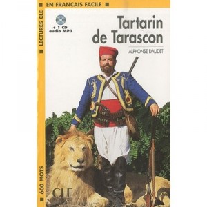 Tartarin De Tarascon , 600 Mots - Alphonse Daudet